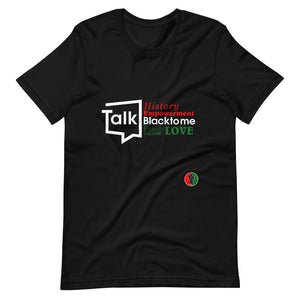 Talk Black to me T-Shirt